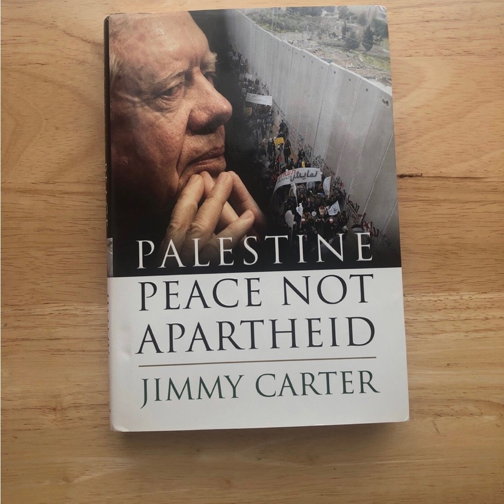 Palestine Peace Not Apartheid President Jimmy Carter First Edition Print SIGNED